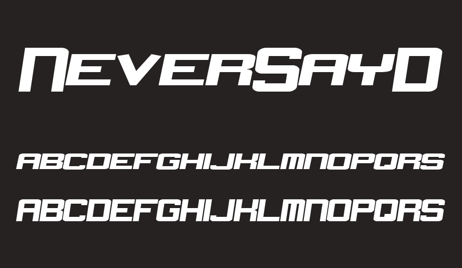 NeverSayDie font