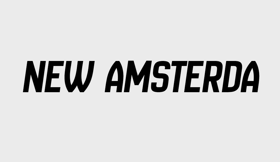 New Amsterdam font big