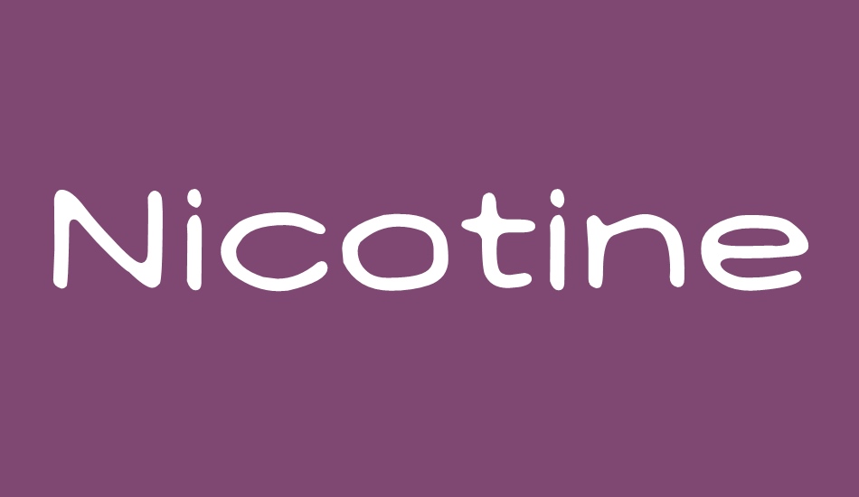 Nicotine Love font big