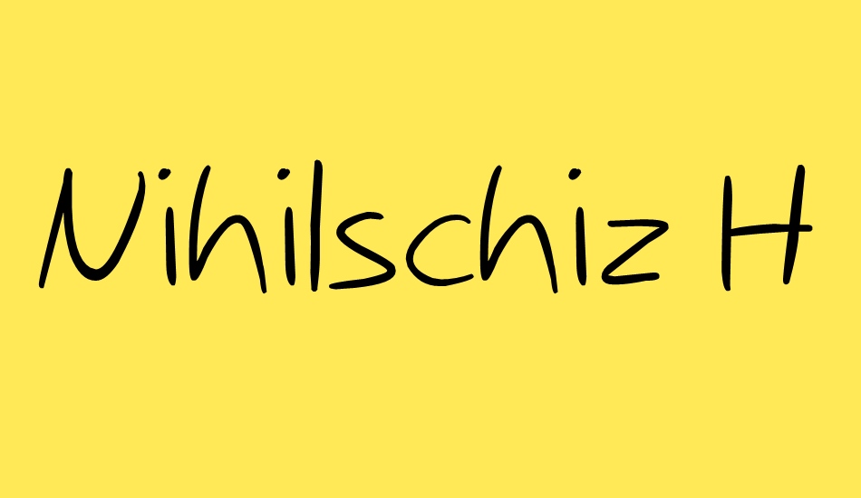 Nihilschiz Handwriting font big