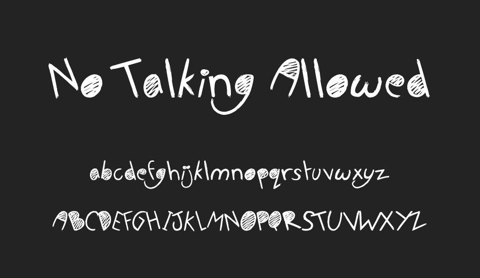 No Talking Allowed font