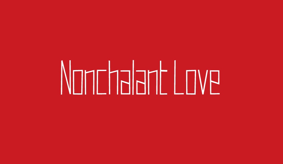 Nonchalant Love font big