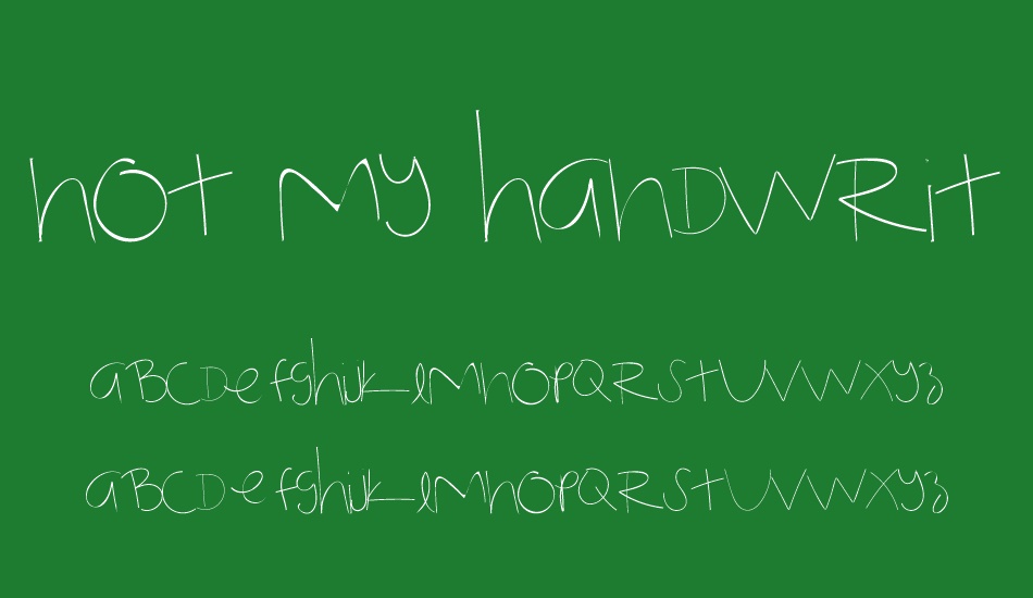 Not My Handwriting font