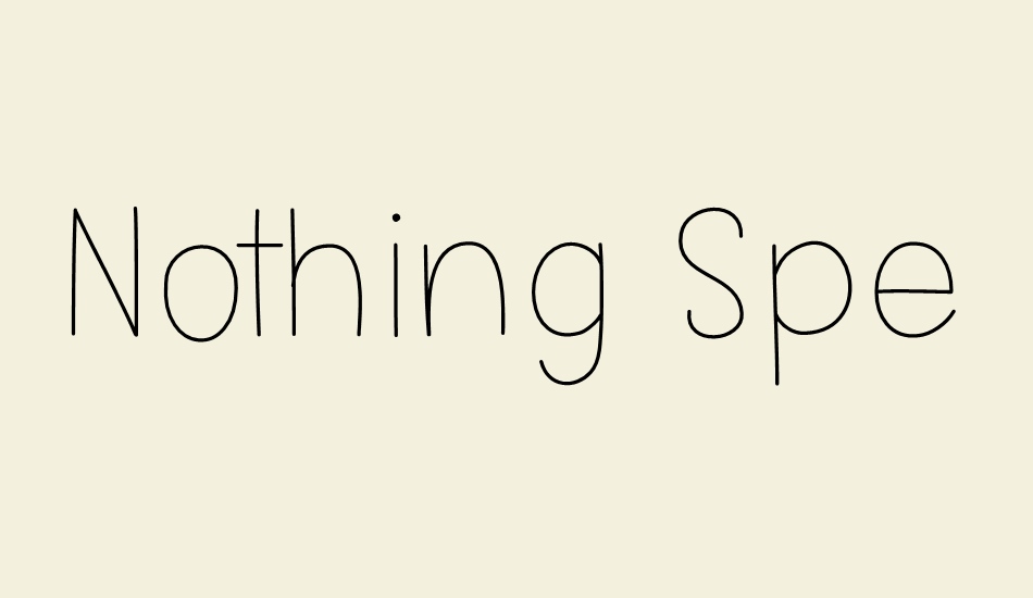 Nothing Special font big