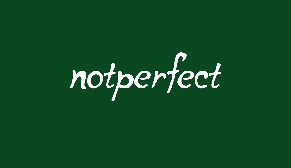 notperfect regular font big