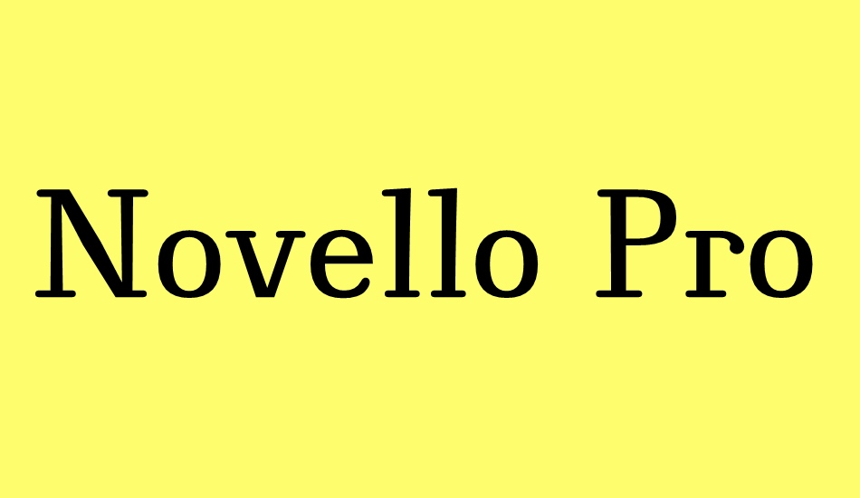 Novello Pro font big