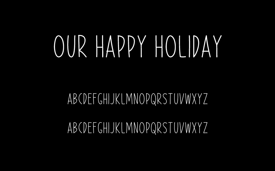 Our Happy Holiday font