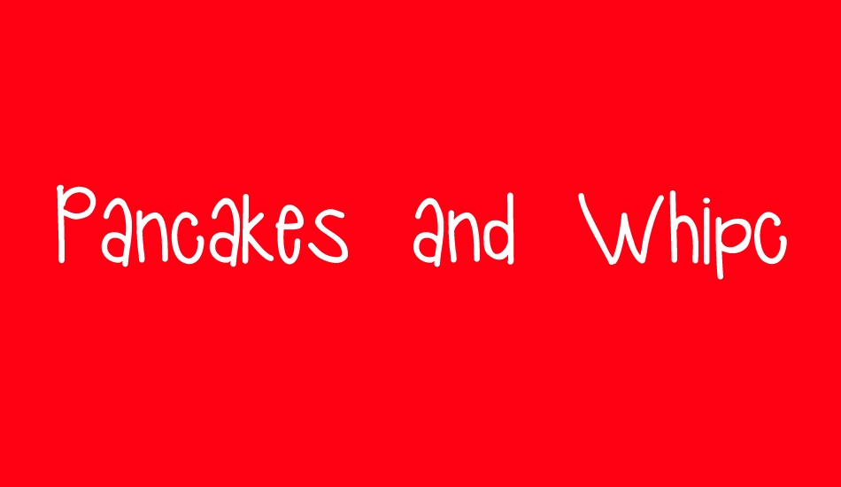 Pancakes and Whipcream font big