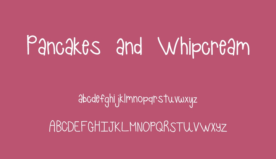 Pancakes and Whipcream font