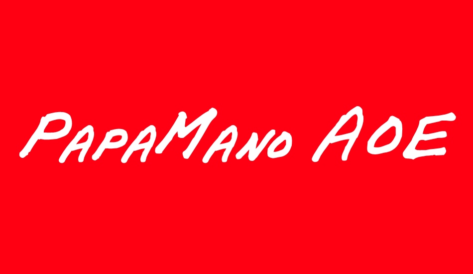 PapaMano AOE font big