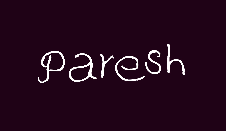 Paresh font big