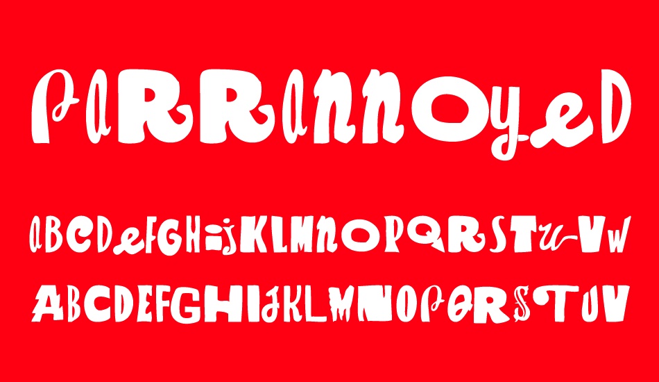 Parrannoyed font