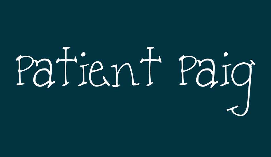 Patient Paige font big