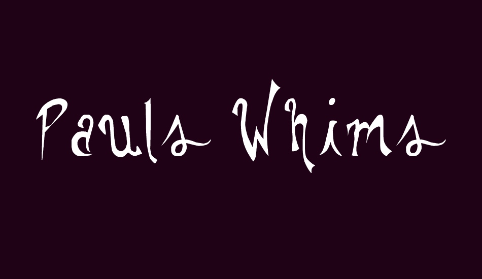 Pauls Whimsy Font font big