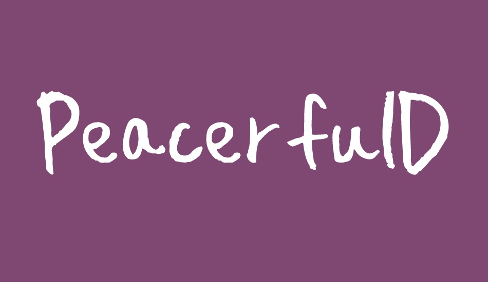 PeacerfulDay font big