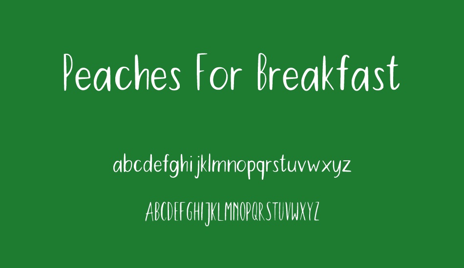 Peaches For Breakfast font