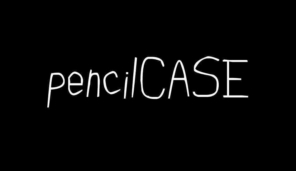 pencilCASE font big