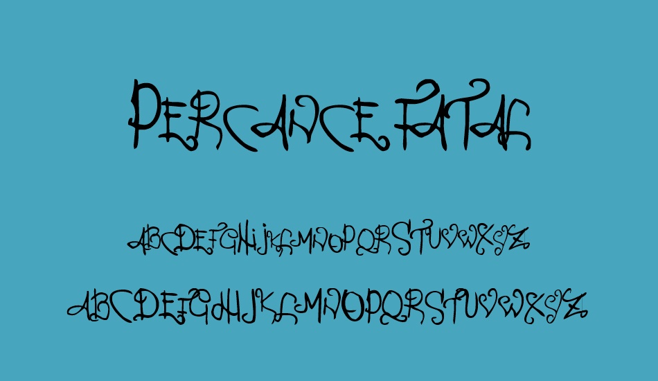 Percance Fatal font