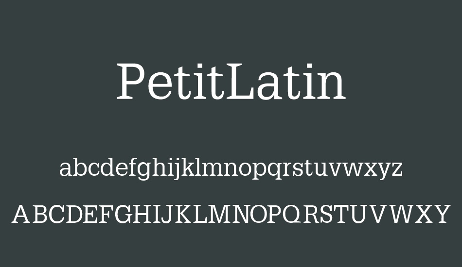 PetitLatin font