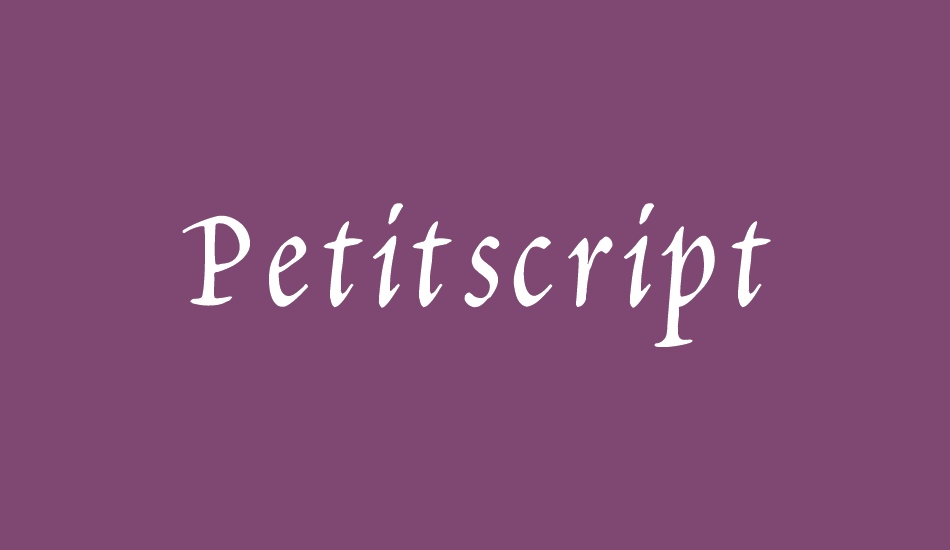 Petitscript font big