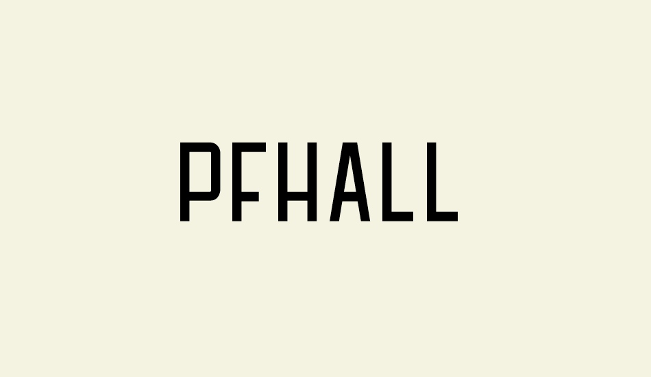 PFHALL font big