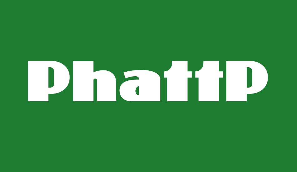 PhattPhreddy font big