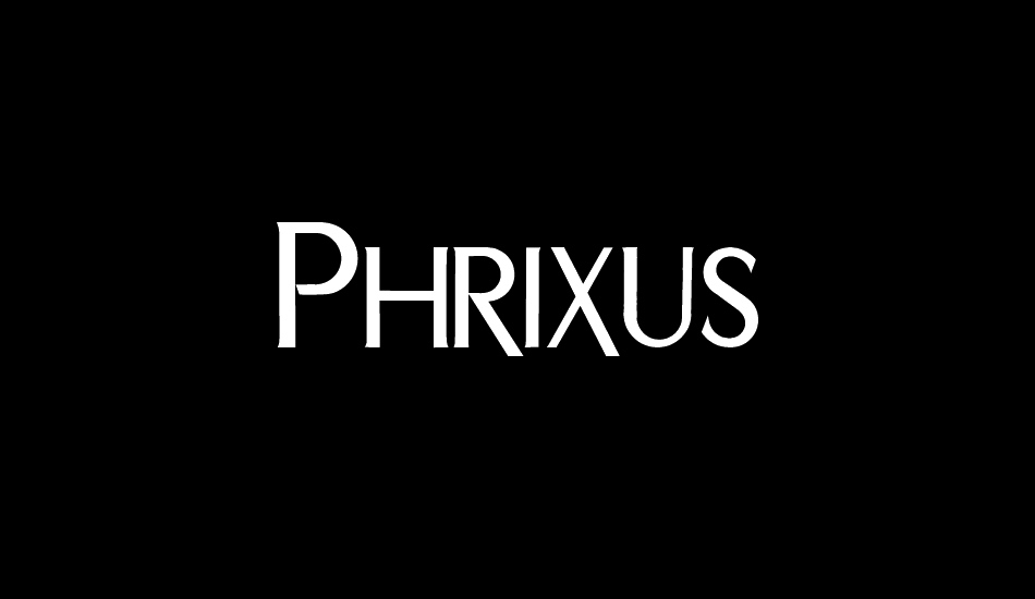 Phrixus font big