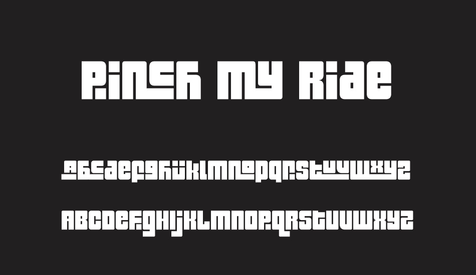 Pinch My Ride font