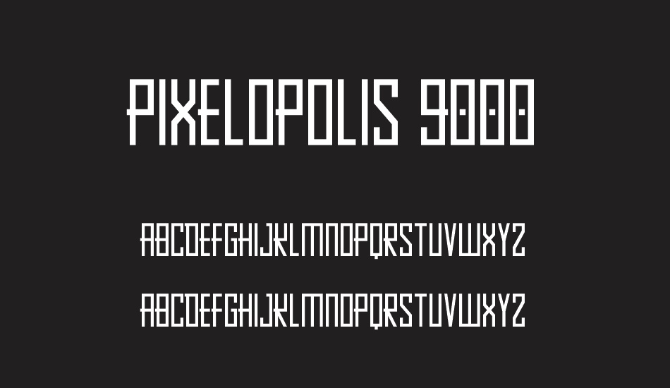 Pixelopolis 9000 font