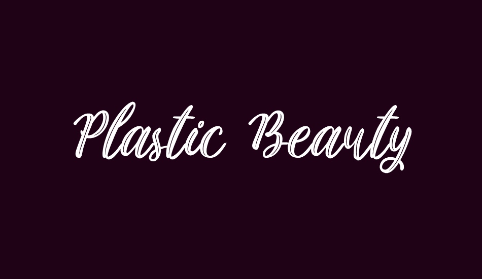 Plastic Beauty font big