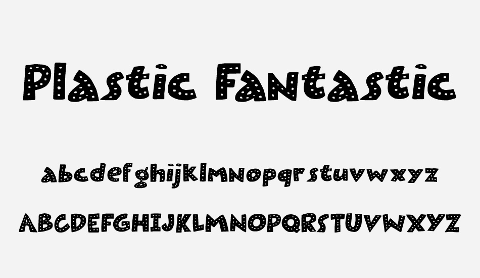 Plastic Fantastic Dots DEMO font