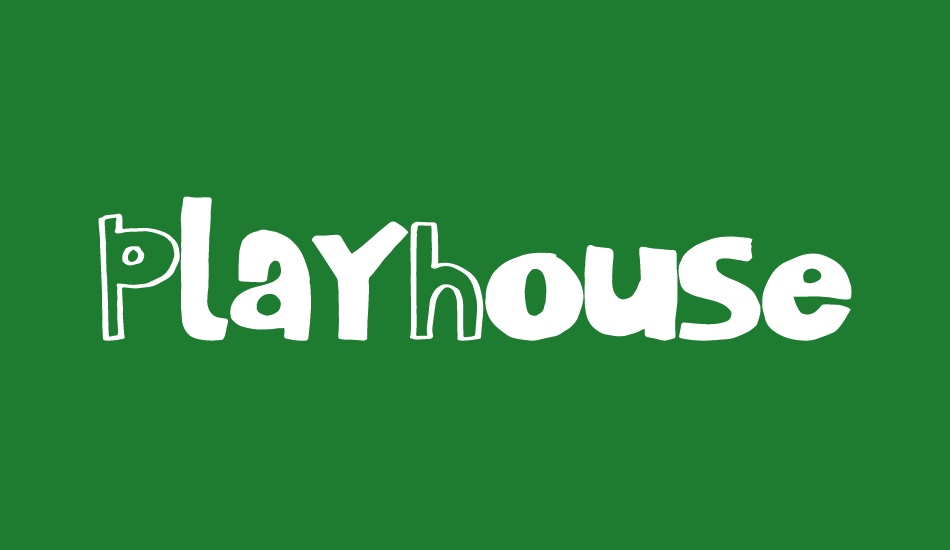 PlayHouse font big