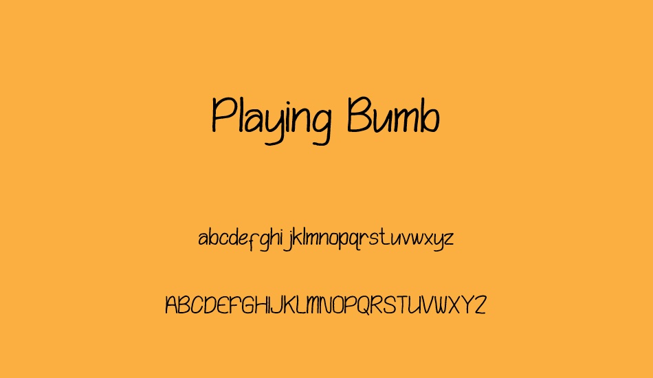 Playing Bumb font