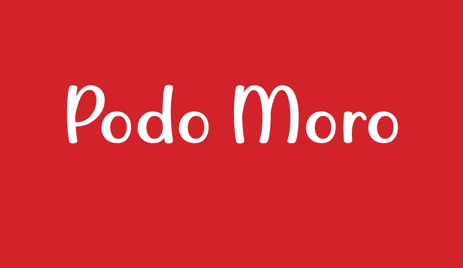 Podo Moro font big