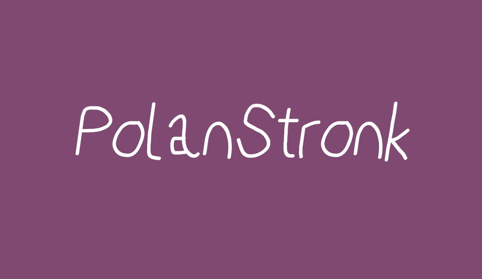 PolanStronk font big