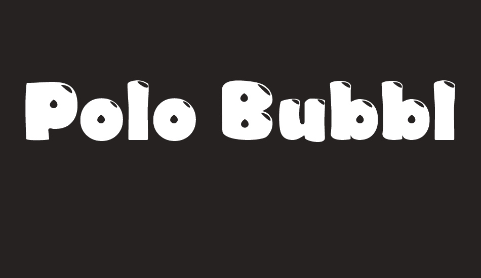 Polo Bubble font big