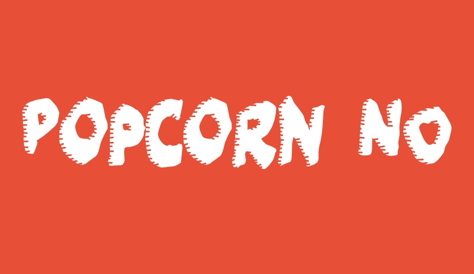 Popcorn NOT included font big