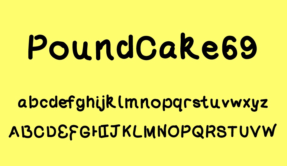 PoundCake69 font