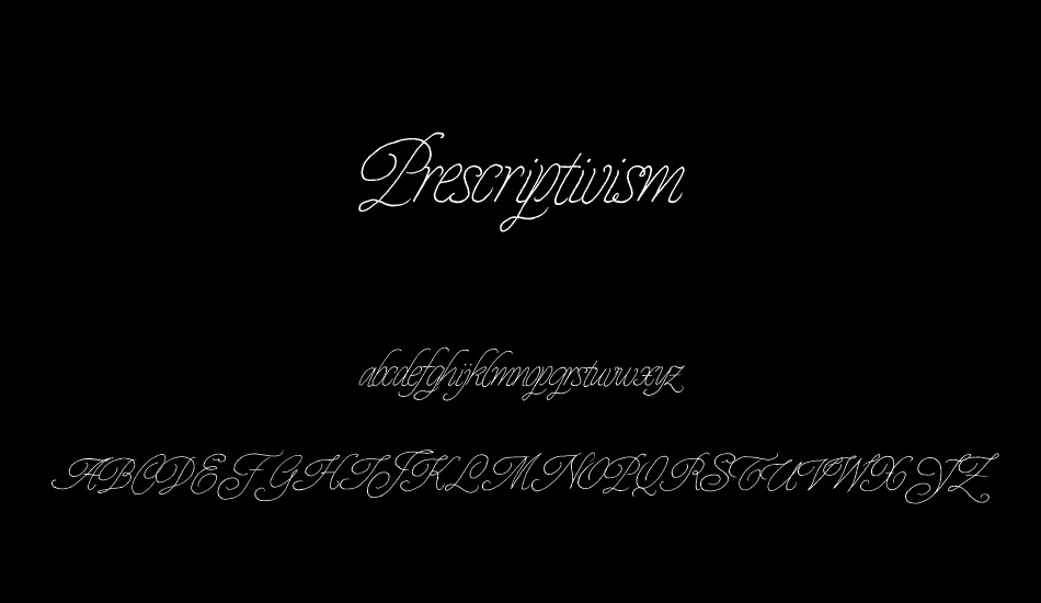 Prescriptivism font