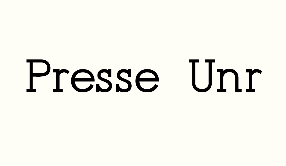 Presse (Unregistered) font big