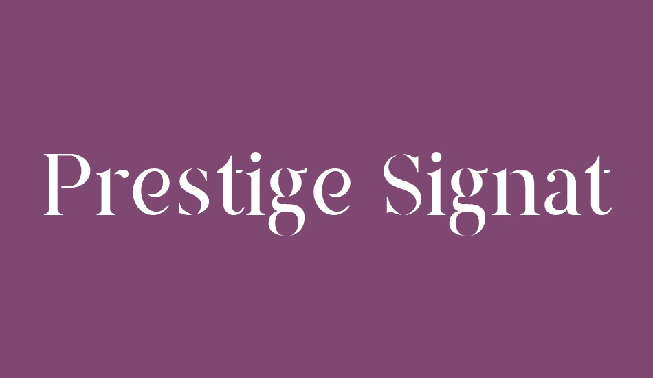 Prestige Signature Serif Demo font big