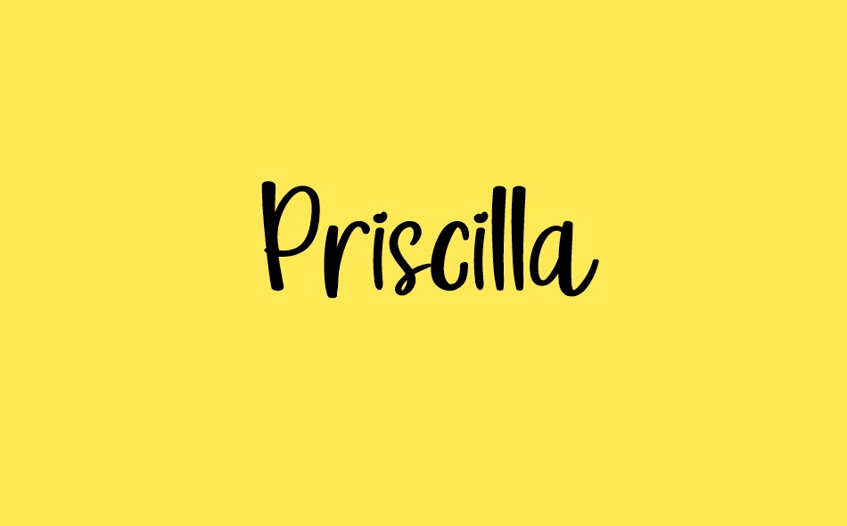 Priscilla font big