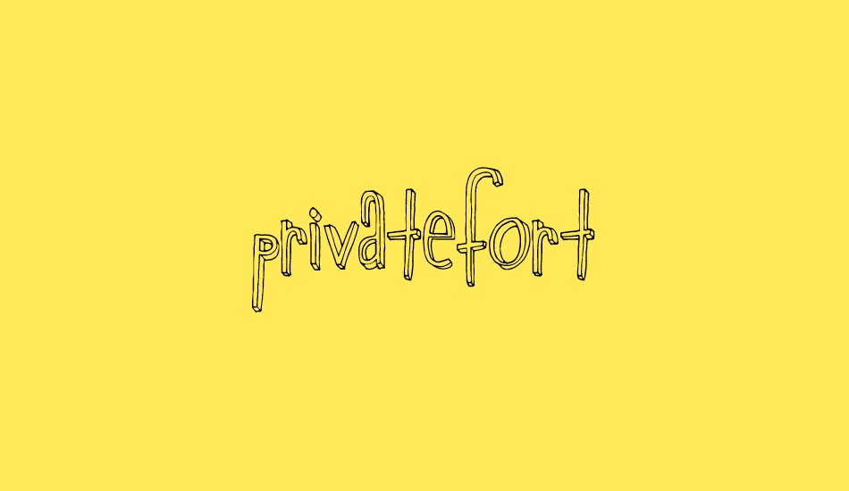 PrivateFort font big