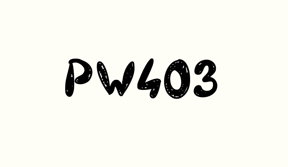 PW403 font big