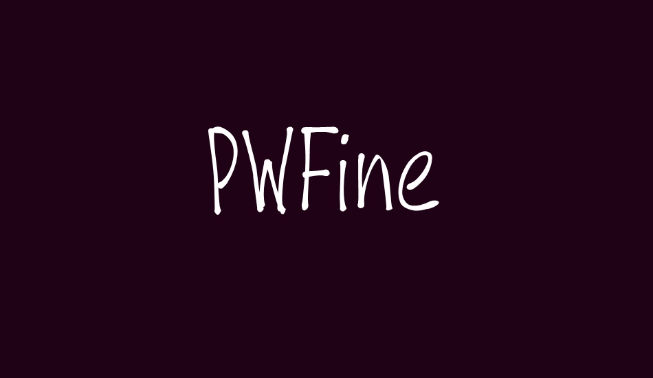 PWFine font big