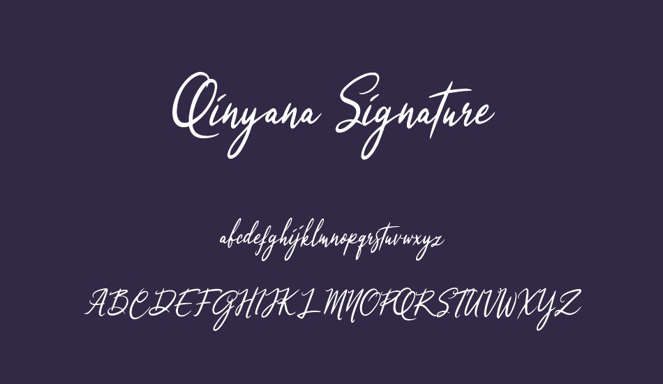 Qinyana Signature font