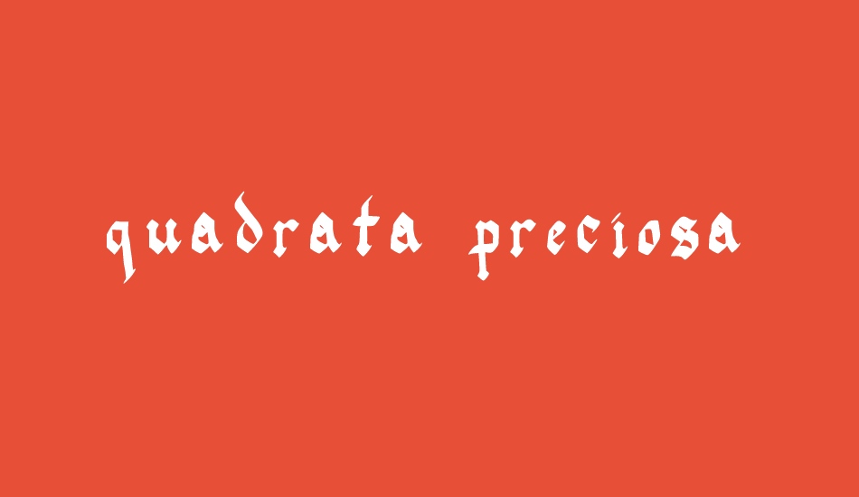 quadrata preciosa font big