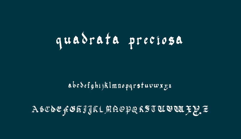 quadrata preciosa font