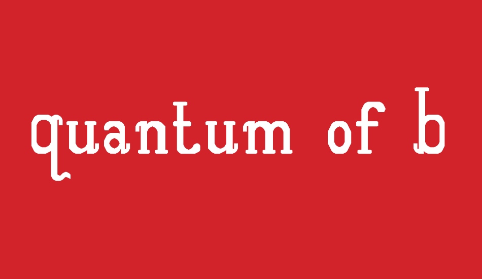 Quantum of Bali font big