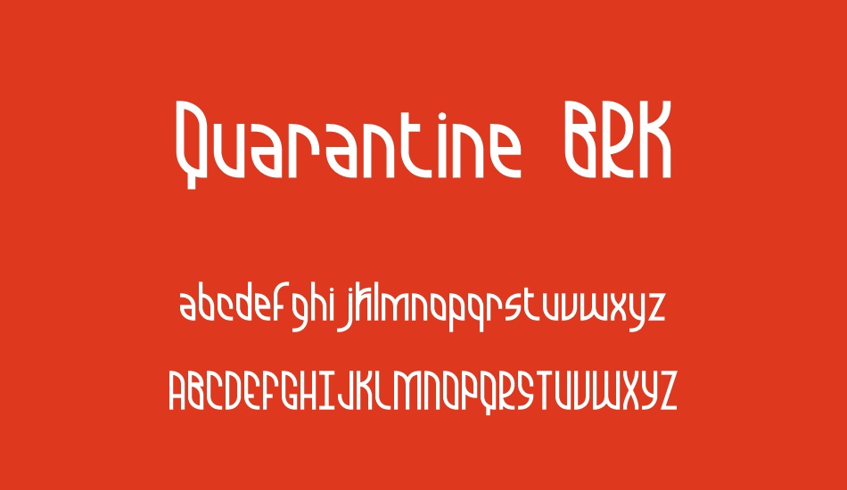 Quarantine BRK font